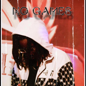 No Games (Explicit)