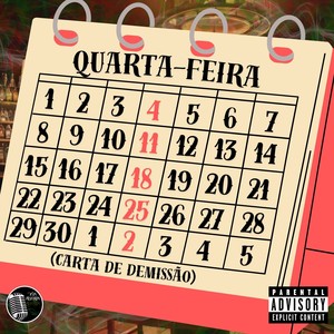 Quarta-feira (Carta de Demissão) [Explicit]