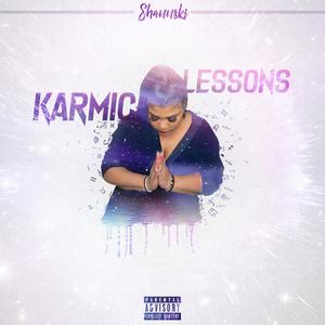 Karmic Lessons (Explicit)