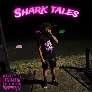 Shark Tales (Explicit)