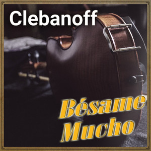 Vintage World No. 177 - Ep: Bésame Mucho