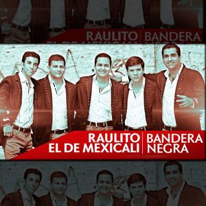 Raulito El De Mexicali