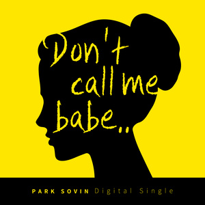 Don't call me babe (Inst.)