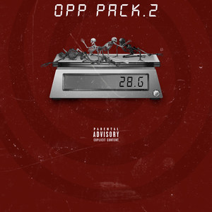 Opp Pack, Pt. 2 (Explicit)