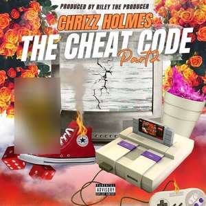 The Cheat Code, Pt. 2 (Explicit)