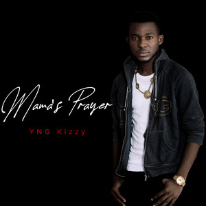 Mama's Prayer (Explicit)
