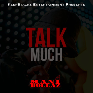 Talk Much (Explicit)