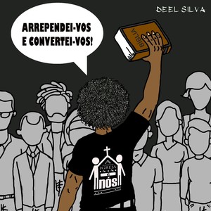 Arrependei-Vos e Convertei-Vos!