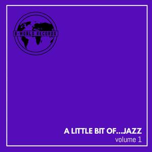 A Little Bit Of...Jazz Volume 1