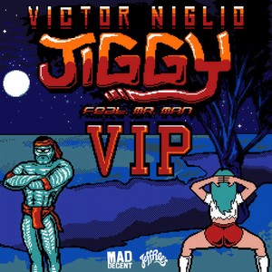Jiggy (feat. Mr. Man|VIP)