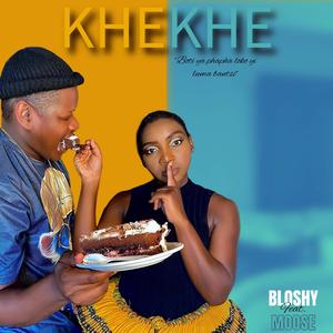 Khekhe (feat. MO O SE)