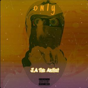 o n l y (Explicit)