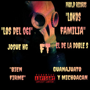 Bien Firme Ft Los Del 061 (Remix) [Explicit]