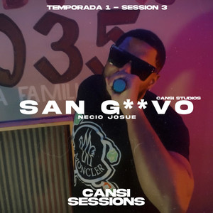 San G**vo (Cansi Sessions #3) [Explicit]