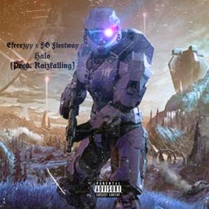 Halo (feat. FG Fleetway) (Prod. Kaizkalling) (Explicit)