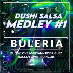 Dushi Salsa Medley #1: Tembla / Semper / Demostra bo / Mango [feat. Buddylove, Maryann Rodriguez, Rocco Flava & François] (Live)