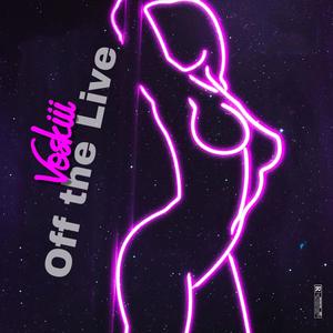 Off The Live (Live|Explicit)