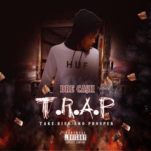 T.R.A.P (Explicit)