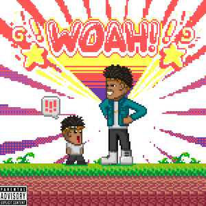 Woah! (Explicit)