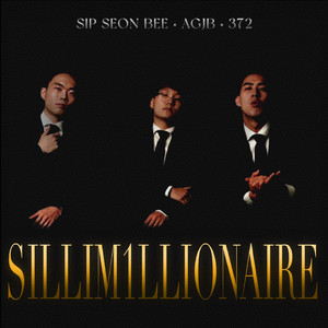 SILLIM1LLIONAIRE(Prod. Sip Seon Bee)