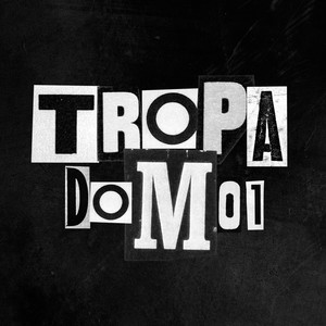 Tropa do M 01 (Explicit)