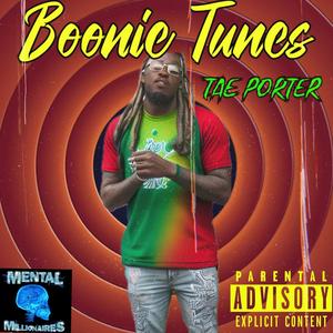 Boonie Tunez (Explicit)