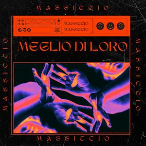 Meglio Di Loro (Explicit)