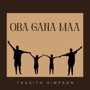 Thusith Simpson - Oba Gana Maa
