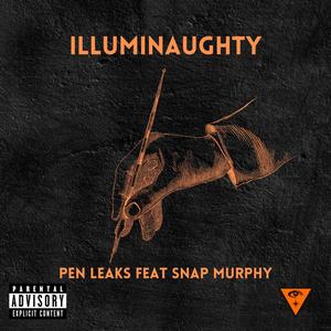 Pen Leaks (feat. DeezNuts, Huc. Finn, Kupo8000, Snap Murphy & Clyde Park) (Explicit)