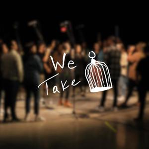 We Take (feat. Janeé Williams)