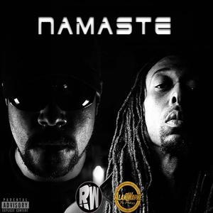 Namaste (feat. Alan Wayne The Pradagy) [Explicit]