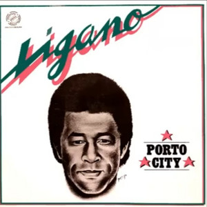 Cigano, Porto City (Lp de 1983, Durque Costa Cigano)