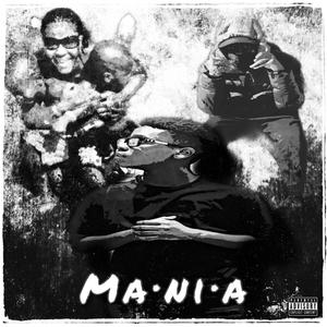 Mania (Explicit)