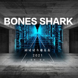 Bones Shark (Demo)