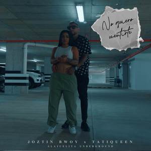 No Quiero Mentirte (Explicit)