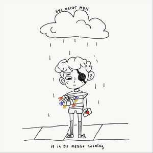 If It All Meant Nothing