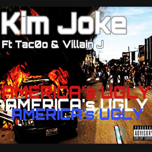 America's Ugly (Explicit)