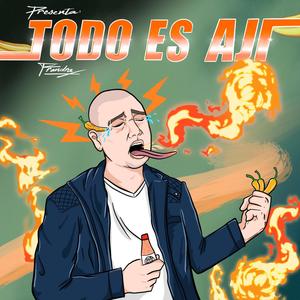 Todo Es Aji (Parodia)