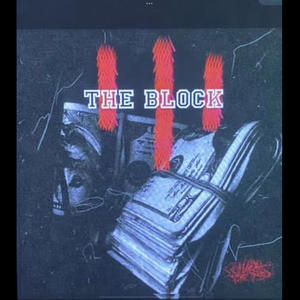 The block (feat. Tyswae) (Explicit)