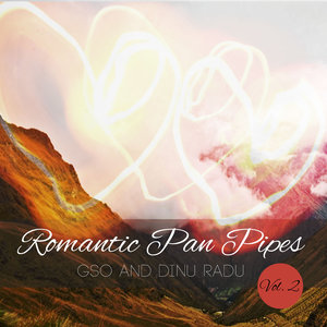 Romantic Pan Pipes, Vol. 2