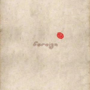 Foreign (interlude) (feat. Nyiko_bt) (Explicit)