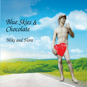 Blue Skies and Chocolate