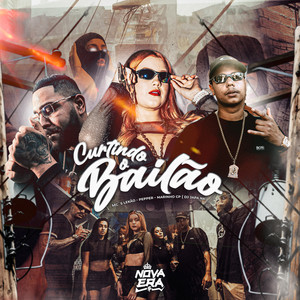 Curtindo o Bailão (Explicit)