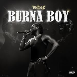 BURNA BOY (Explicit)