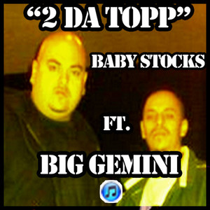 2da Topp(feat. Big Gemini) (Explicit)