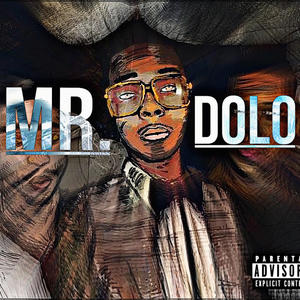 Mr. Dolo (Explicit)