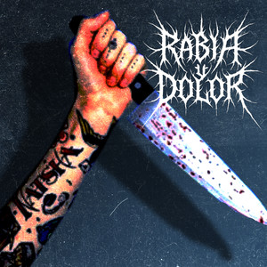 Rabia y Dolor
