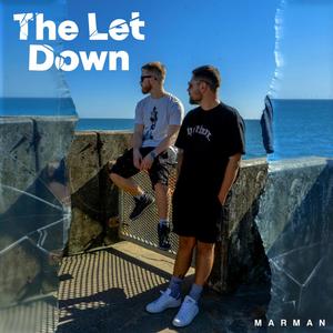 The Let Down (Explicit)