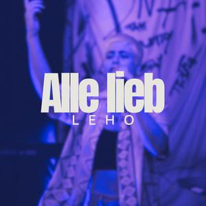 Alle lieb (feat. xhale) [Explicit]