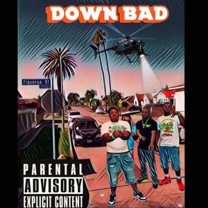 Down Bad (Explicit)